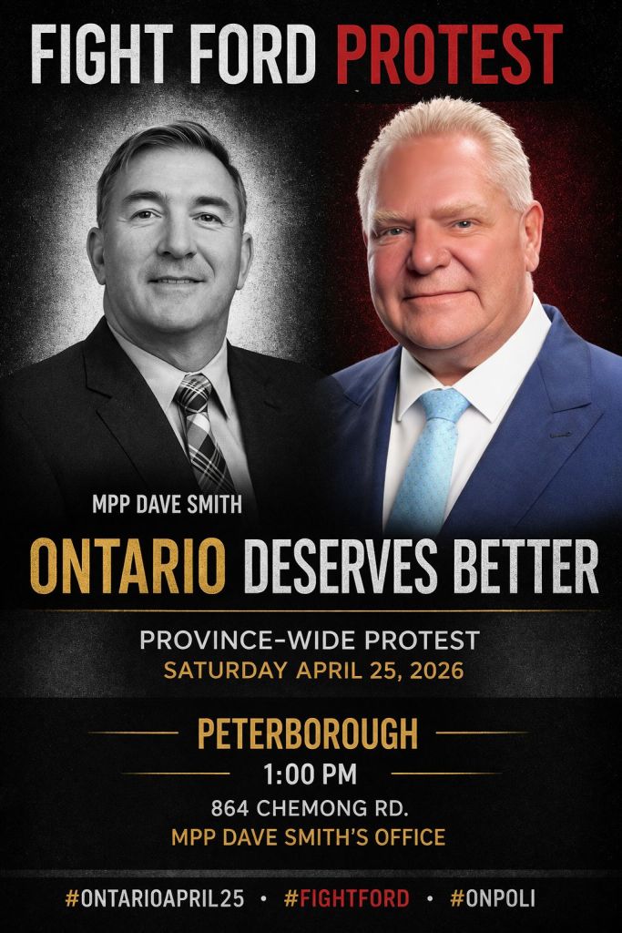 Poster for the location "1 PM - Peterborough - 864 Chemong Rd - MPP Dave Smith's Office"