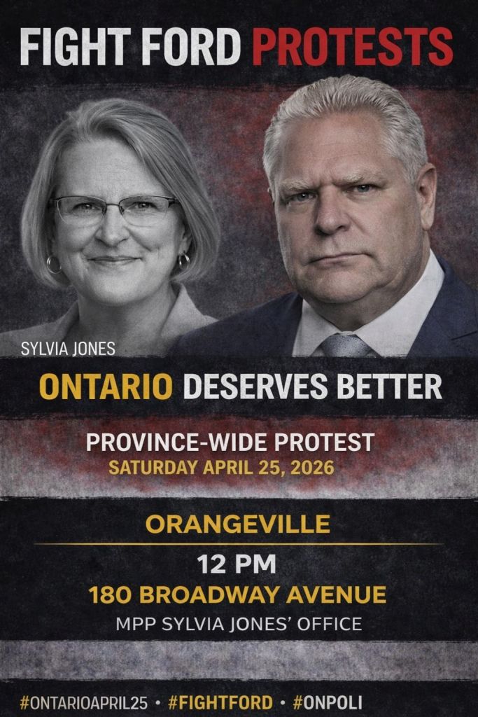 Poster for the location "12 PM - Orangeville - 180 Broadway Ave - MPP Sylvia Jones' Office"