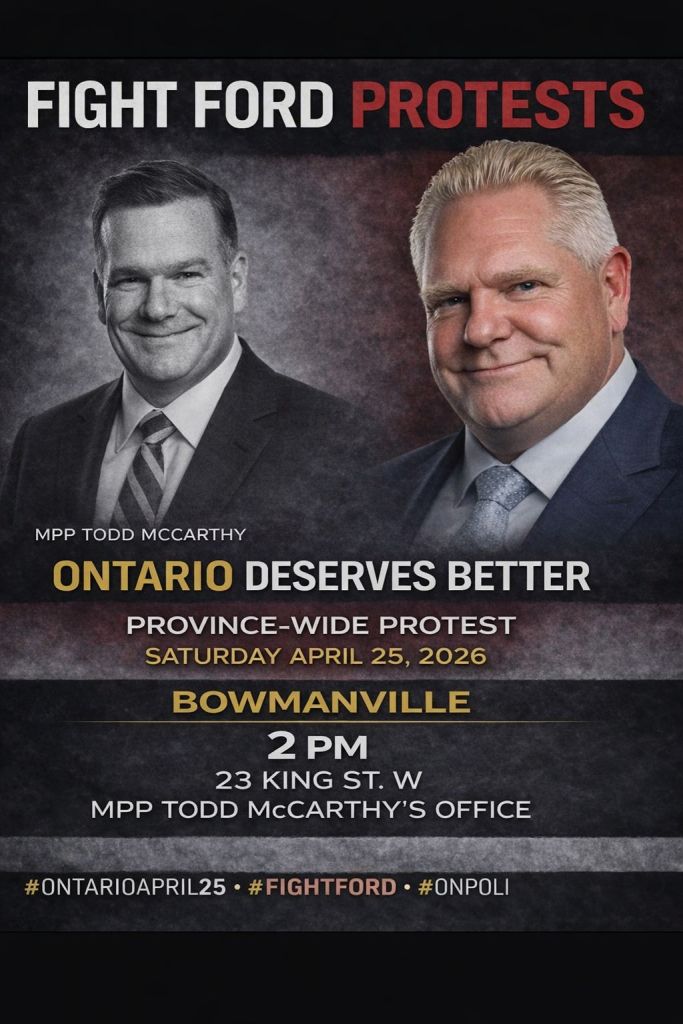 poster for the location "2 PM - Bowmanville - 23 King St W - MPP Todd McCarthy's Office"