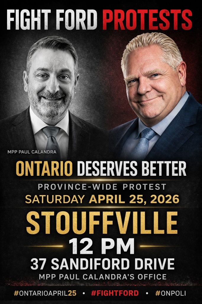 Poster for the location "12 PM - Stouffville - 37 Sandiford Dr - MPP Paul Calandra's Office"