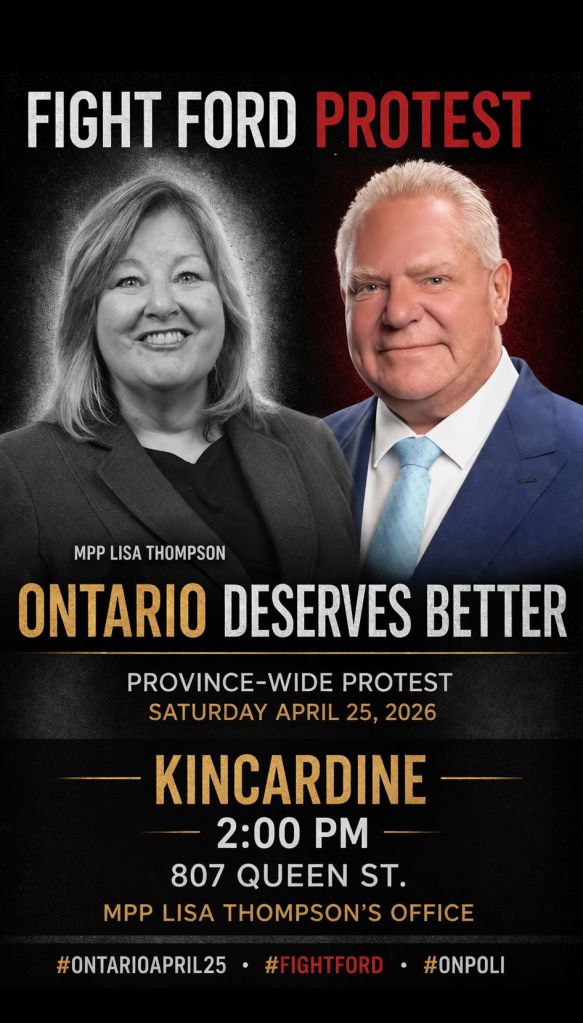 Poster for the location "2 PM - Kincardine - 807 Queen St - MPP Lisa Thompson Office"